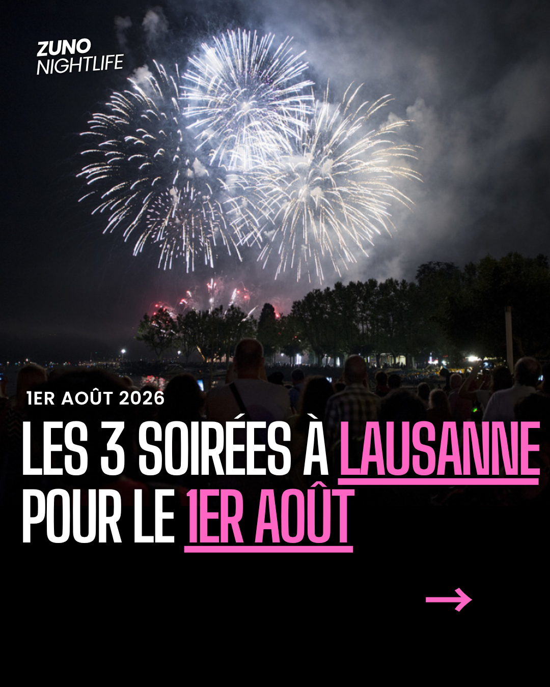 Top 3 soirées du 1er août à Lausanne | 2026