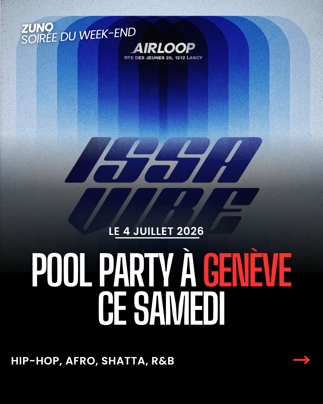 Issa Vibe Pool Party à Genève | 4 juillet 2026
