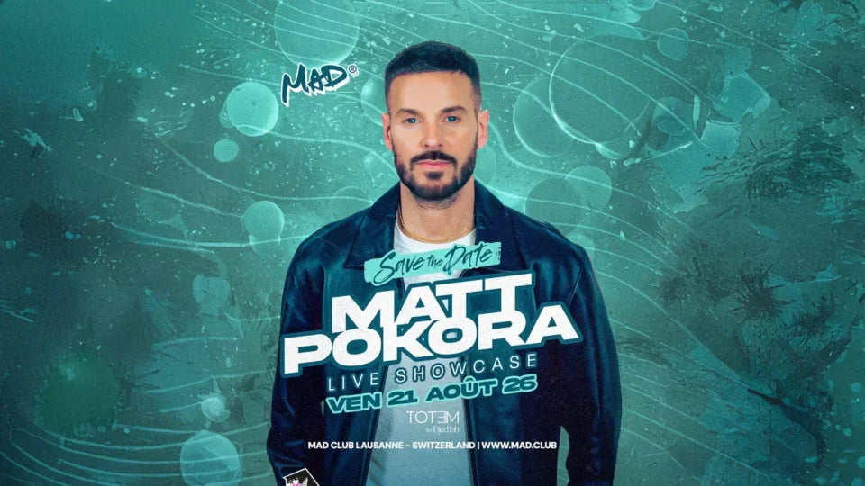 Matt Pokora Live Showcase au MAD | 21 août 2026