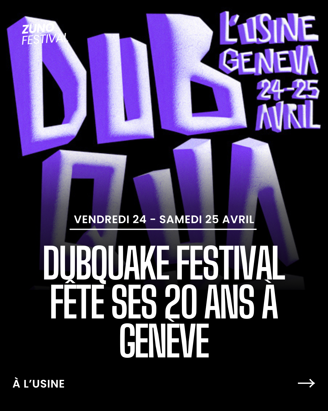 Genève 24 & 25 avril | 20 ans du Dubquake Festival à L'Usine