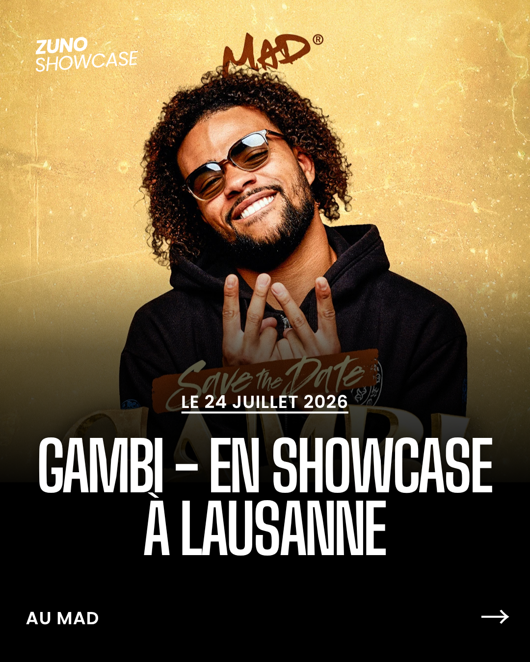 Gambi en showcase au MAD de Lausanne le 24 juillet 2026