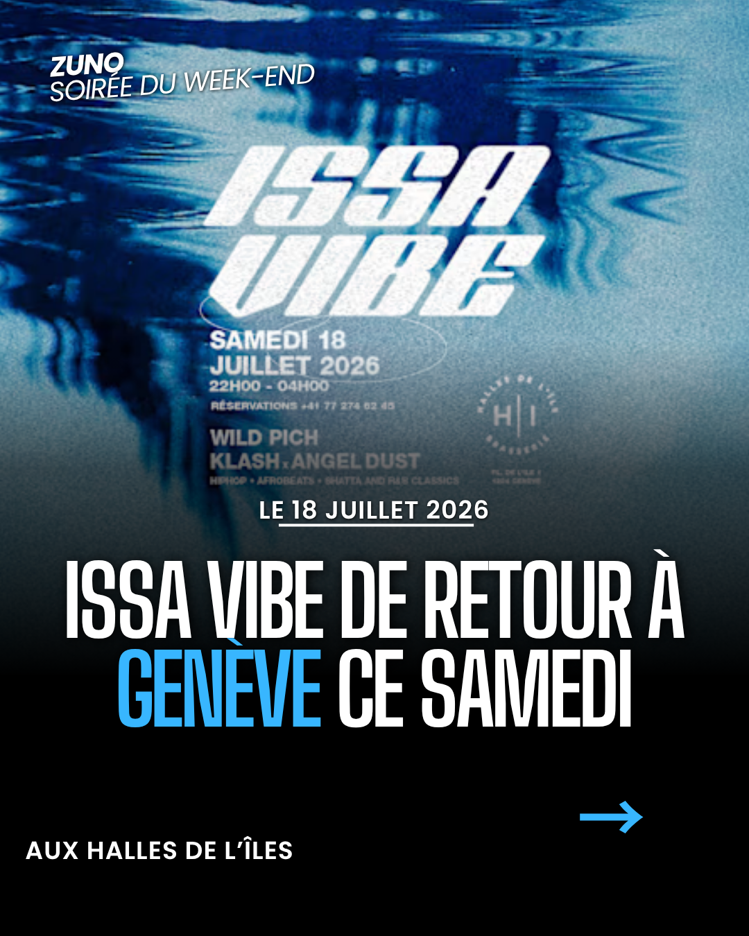 ISSA VIBE à Genève | 18 juillet 2026