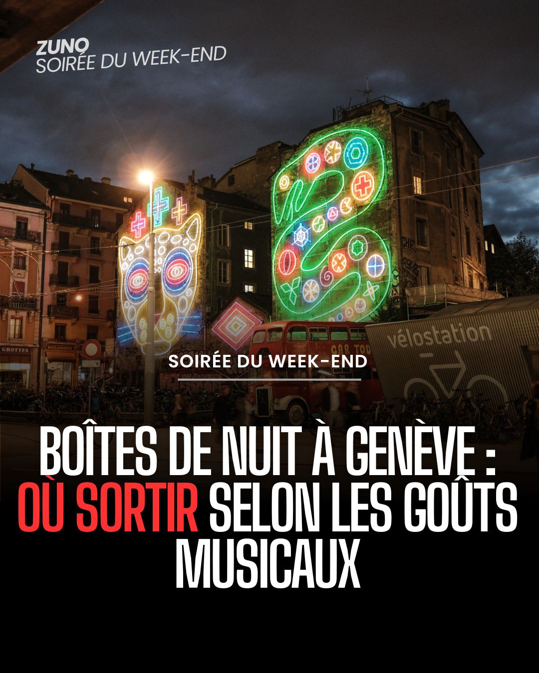 Boîtes de nuit à Genève : où sortir selon les goûts musicaux
