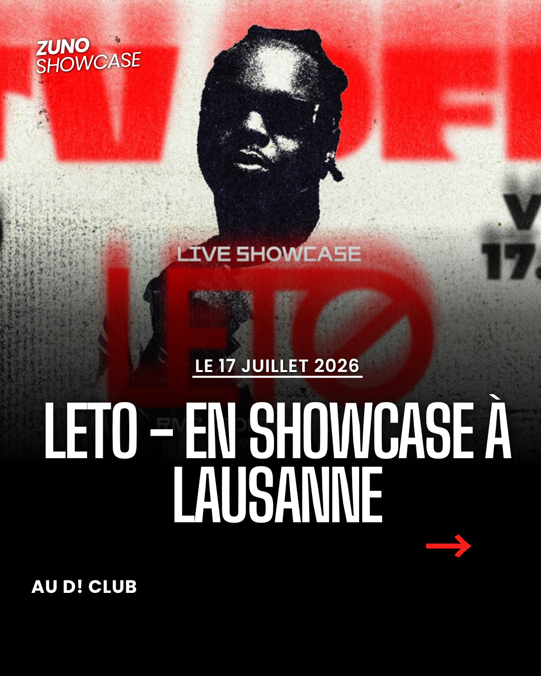Leto en Showcase à Lausanne | 17 juillet 2026