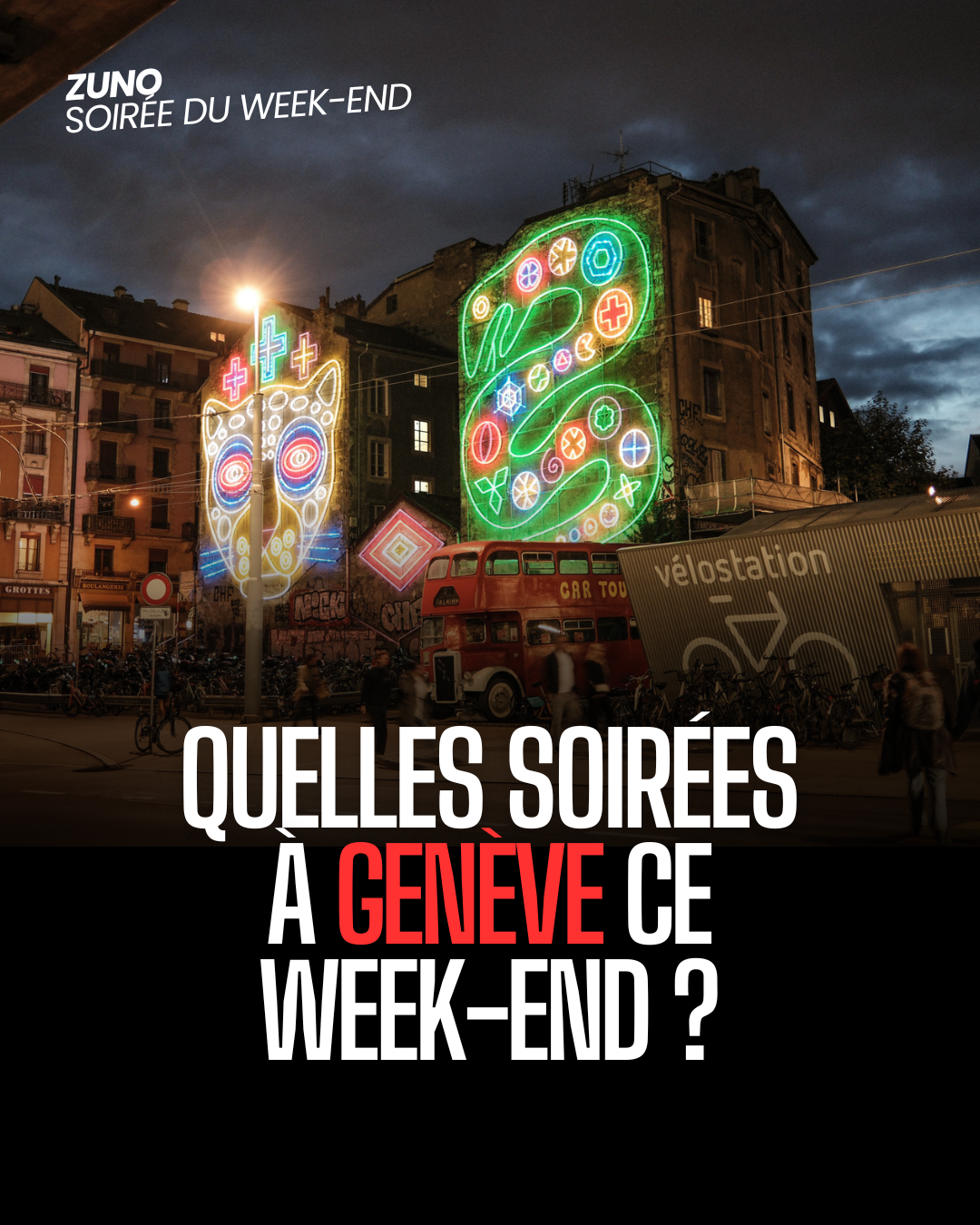 Soirées Genève ce weekend – 11 & 12 septembre 2026 | Nightlife & Clubs