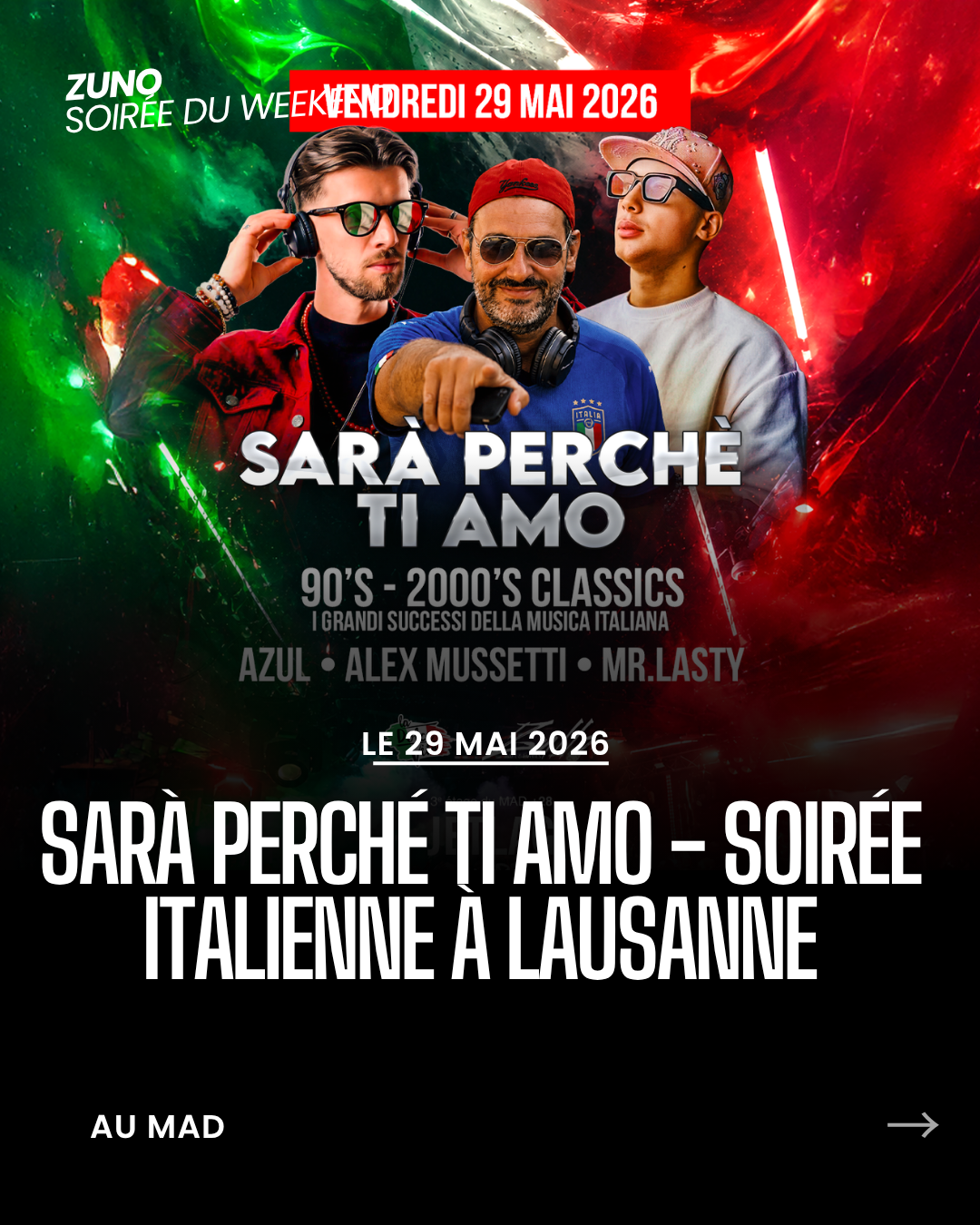 Sarà Perché Ti Amo — La soirée italienne 90s-00s à Lausanne